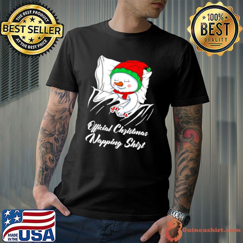 Christmas Sleeping Snowman Official Christmas Napping T s Unisex