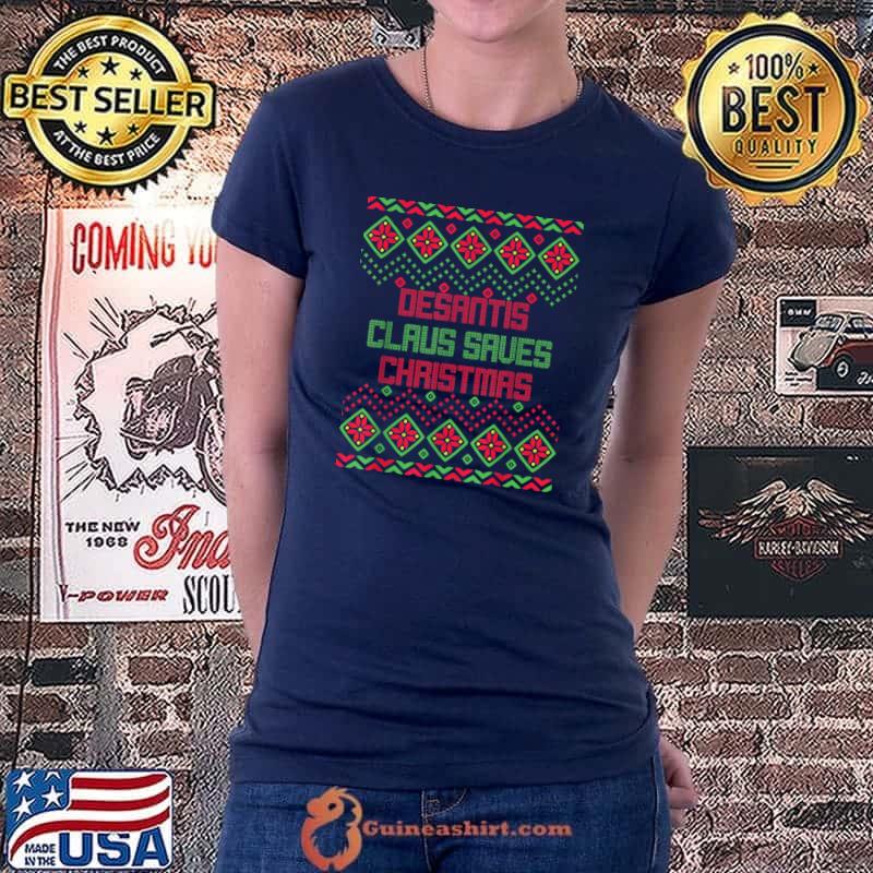 DeSantis Claus Saves Christmas T-Shirt Ladiestee
