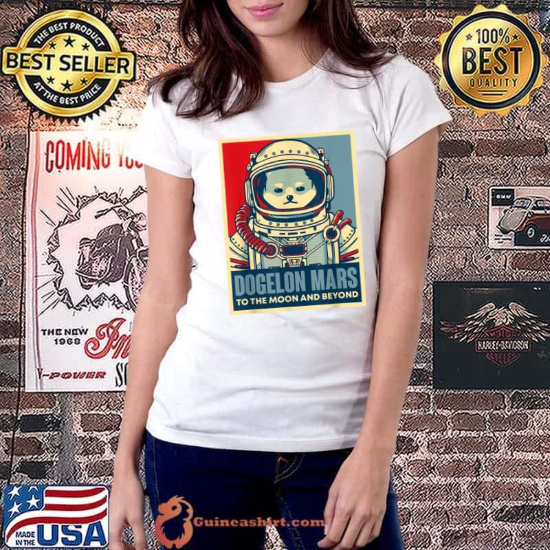 Dogelon Mars To The Moon And Beyond Astronaut Crypto T-Shirt Ladiestee