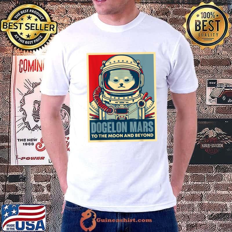 Dogelon Mars To The Moon And Beyond Astronaut Crypto T-Shirt Unisex