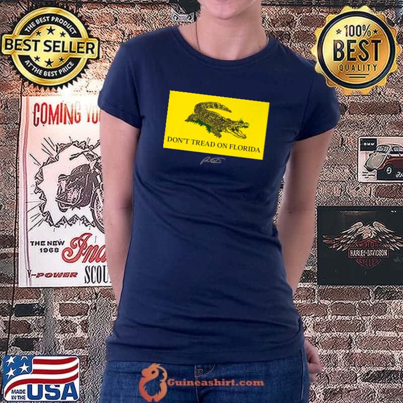 Don't Tread On Florida Governor 2022 for Ron DeSantis Premium T-Shirt