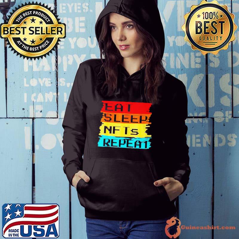 Eat sleep nfts repeat shirt