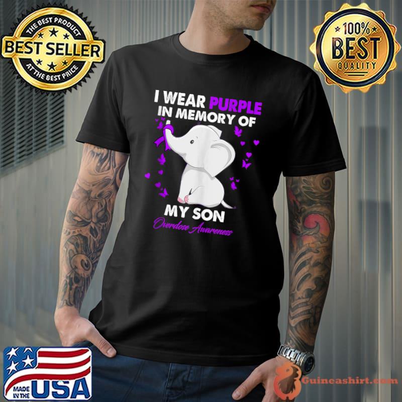 Elephant Overdose Awareness I Wear Purple For My Son T-shirt