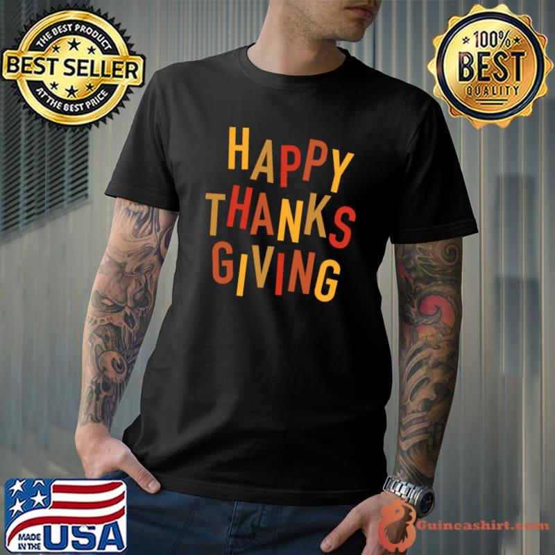 Fall Color Cute Adorable Happy Thanksgiving T-Shirt