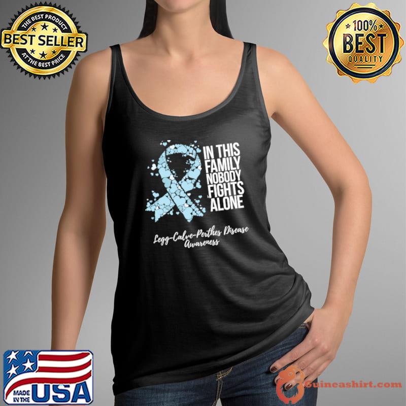 Family Support Legg Calve Perthes Disease Awareness T-Shirt Tank Top