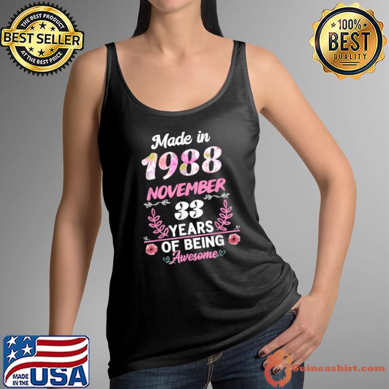 Funny 33 Years Old 33Th Birthday Born In November 1988 Women T Shirt Tank Top