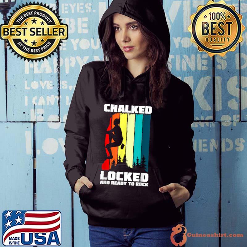 Funny climbing Bouldering Climber Mountain climber rock climbing T Shirt Hoodie