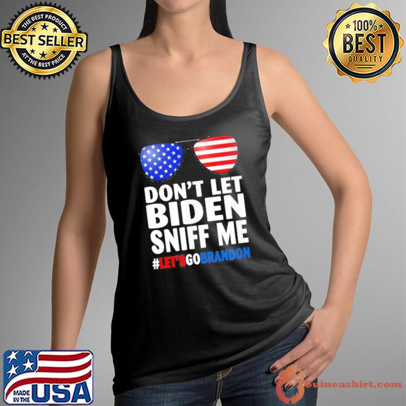 Funny don’t Let Biden Sniff Me Brandon US Flag T-Shirt Tank Top