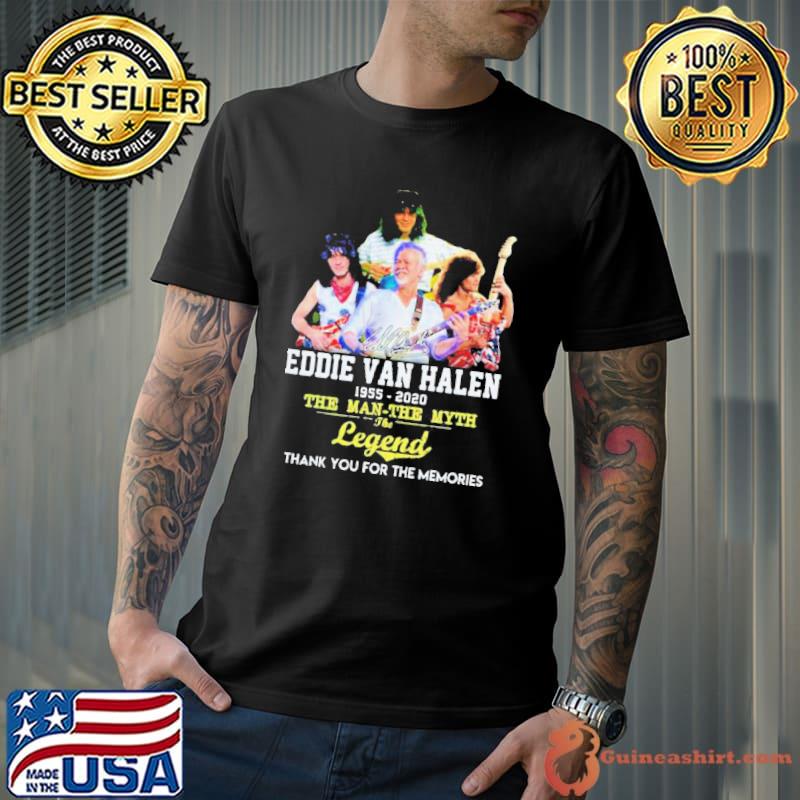 Funny eddie Van Halen 1955 2020 The Man The Myth The Legend Thank You For The Memories Shirt