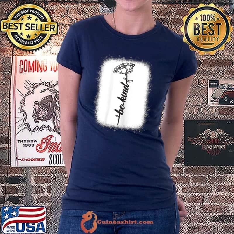 Funny Flower Be Kind We Wear Orange For Unity Day Bleached T Shirt Ladiestee