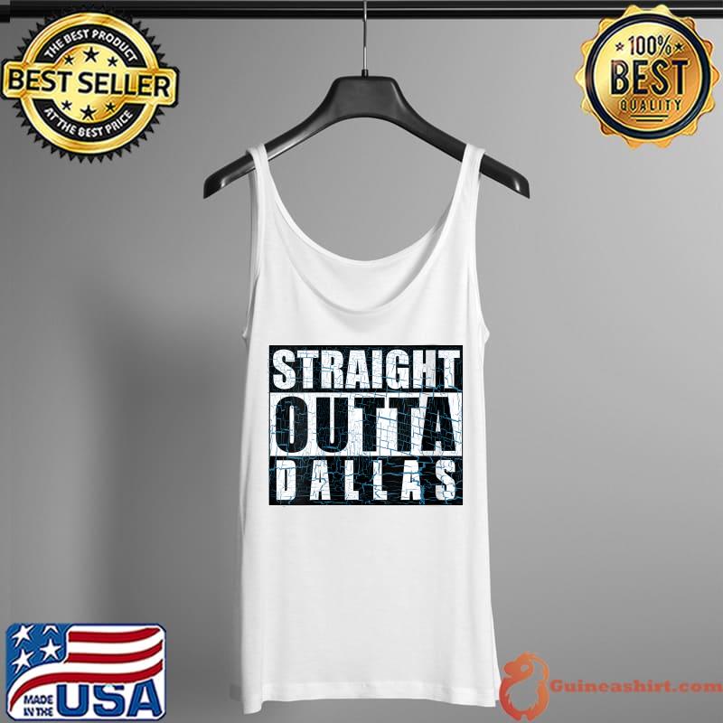 Funny straight Outta Dallas Fantasy Football T-Shirt Tank Top
