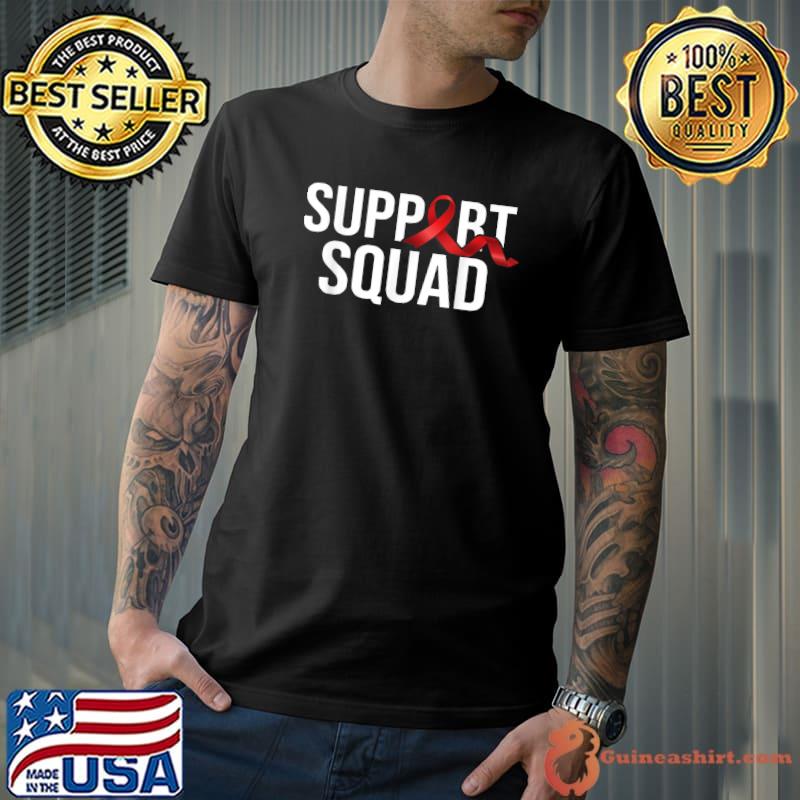 Funny support Squad - Aids Support HIV Awareness Red Ribbon T-Shirt