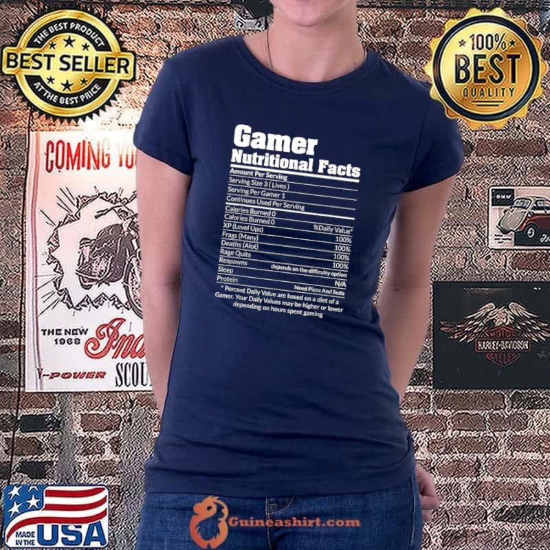 GAMER NUTRITIONAL FACTS Shirt Cool Gaming Video Game Funny T-Shirt Ladiestee