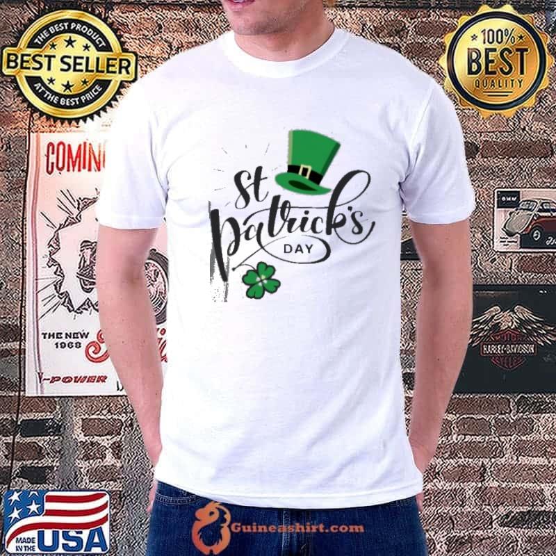 Happy St Patrick's Day Shirt