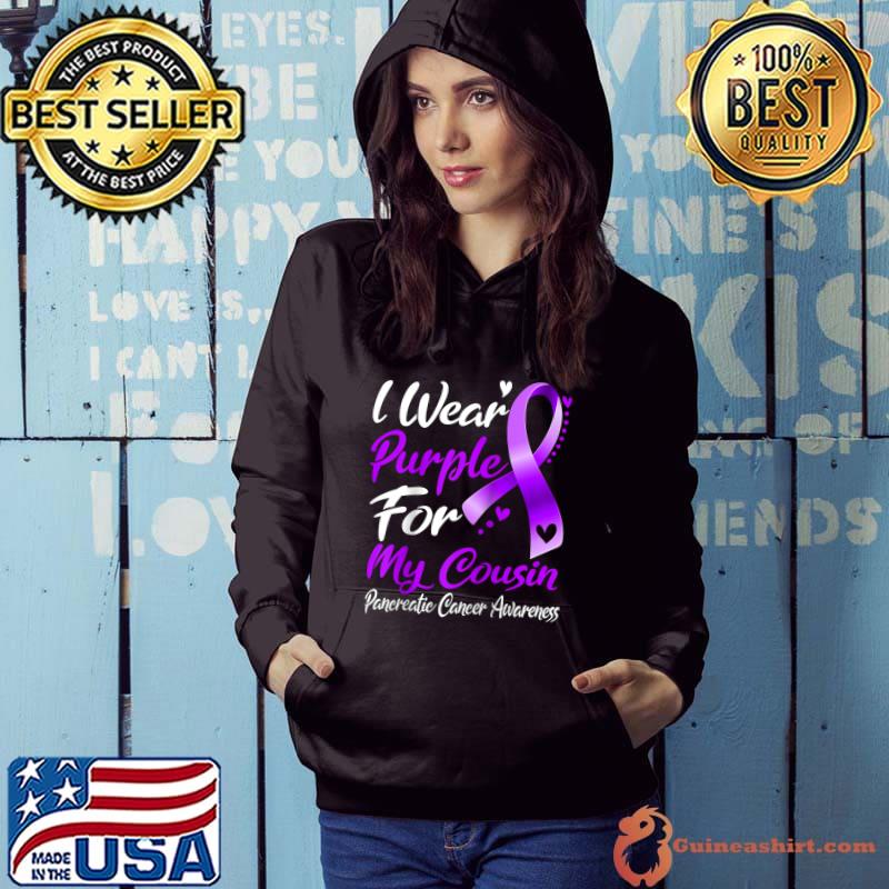 I Wear Purple For My Cousin Pancreatic Cancer Awareness T-shirt