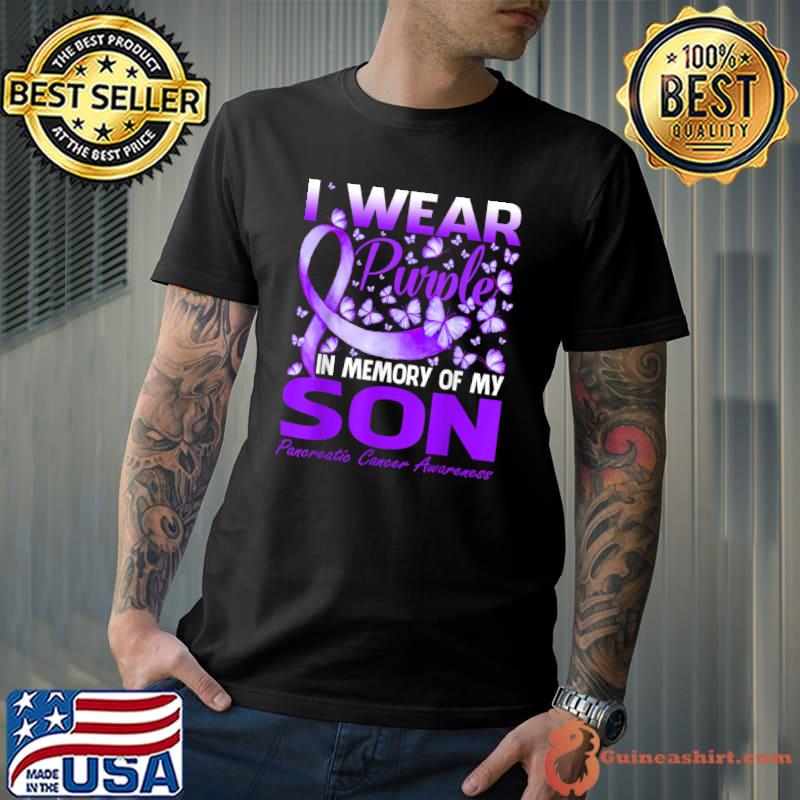 I Wear Purple In Memory Of My Son Pancreatic Cancer T-Shirt