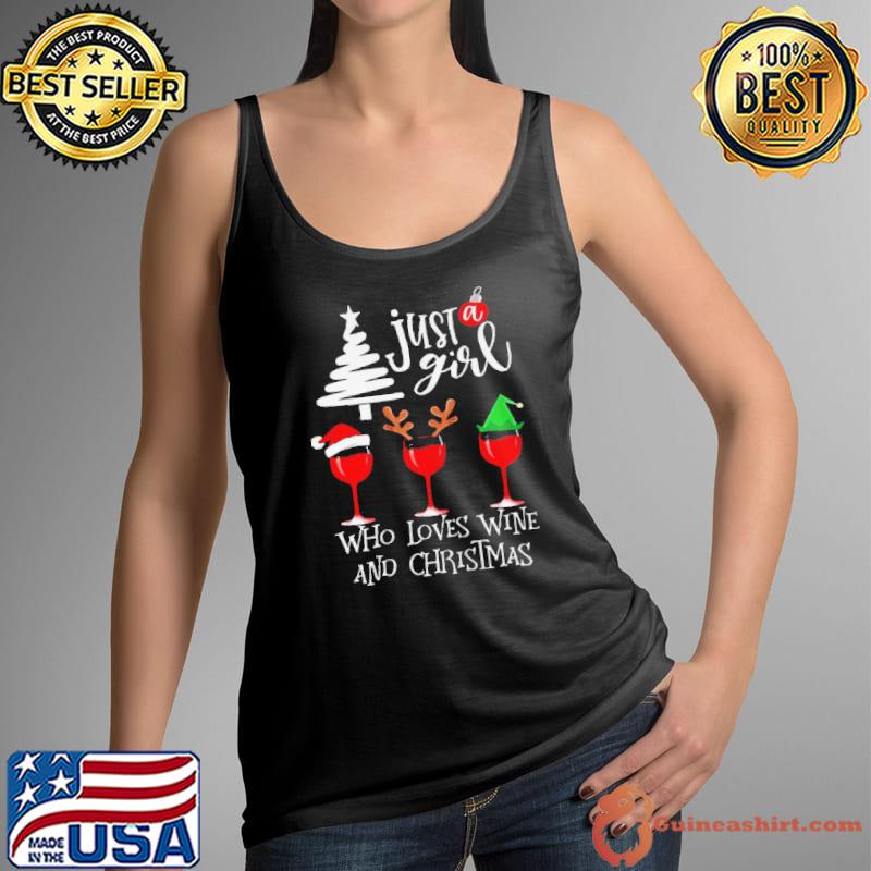 Just a girl who loves wine and christmas s Tank Top