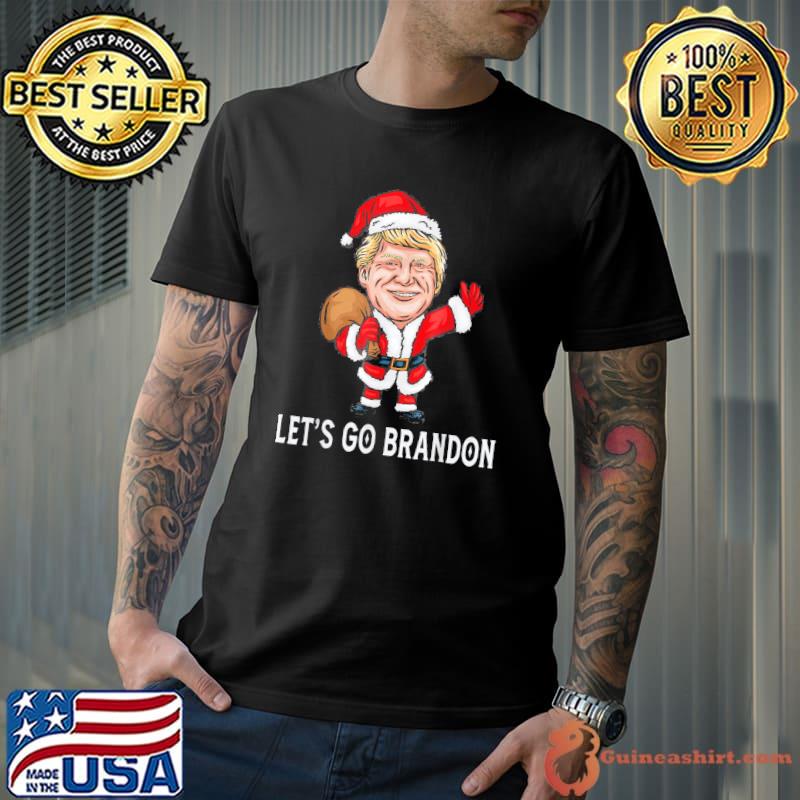 Let’s Go Branden Christmas Santa Claus Trump T-Shirt Unisex