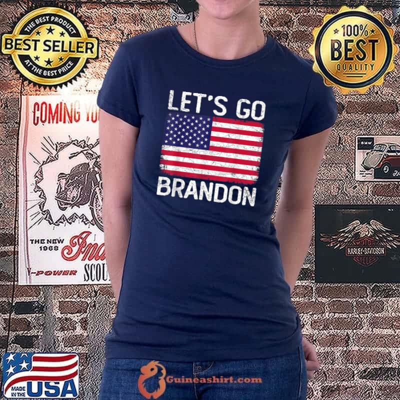 Lets Go Brandon Tee Funny Trendy sarcastic Let's Go Brandon T-Shirt Ladiestee