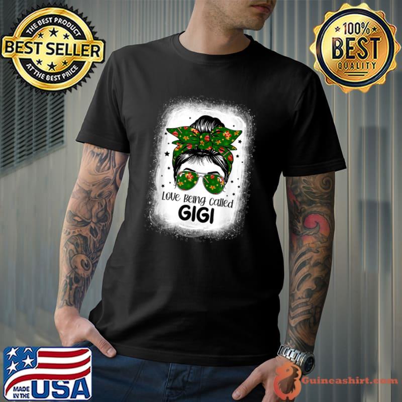 Love Being Called Gigi Messy Hair Bun Xmas Christmas T-Shirt Unisex