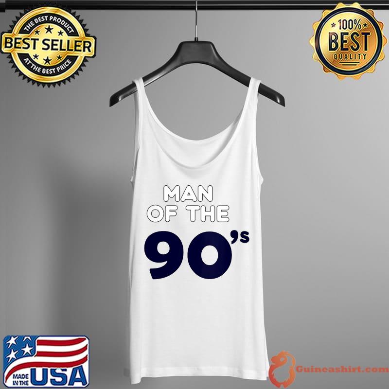 MAN OF THE 90s Casual T-Shirt Tank Top