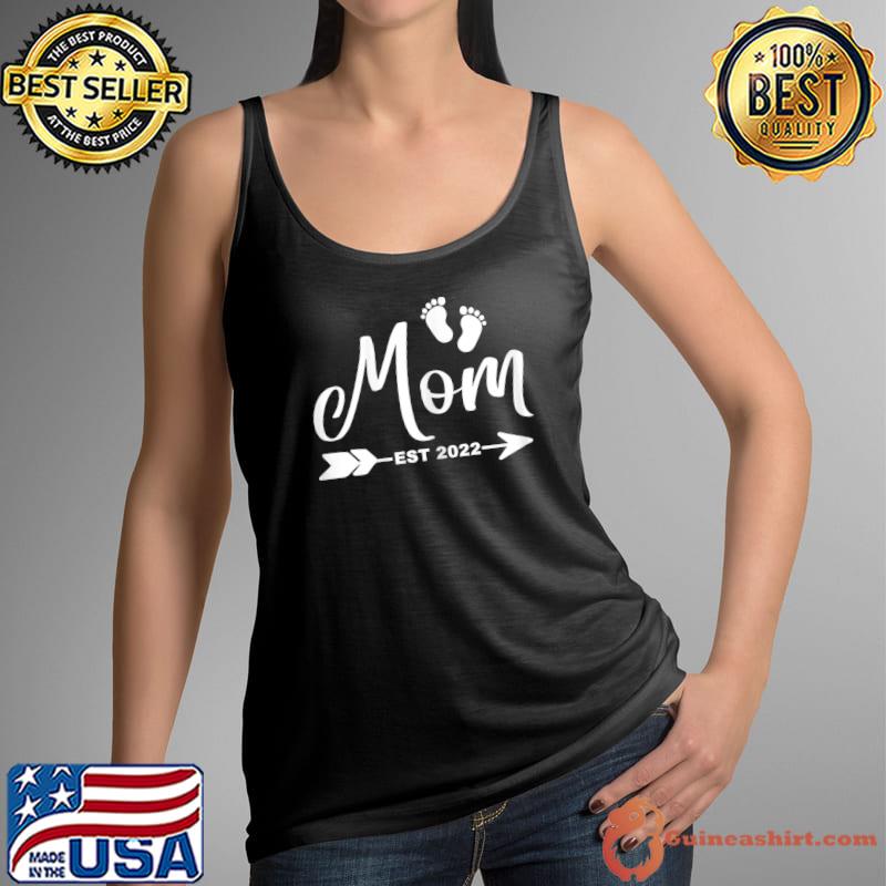 MOM Est 2022 New Mommy, New Parent 2022 T-Shirt Tank Top