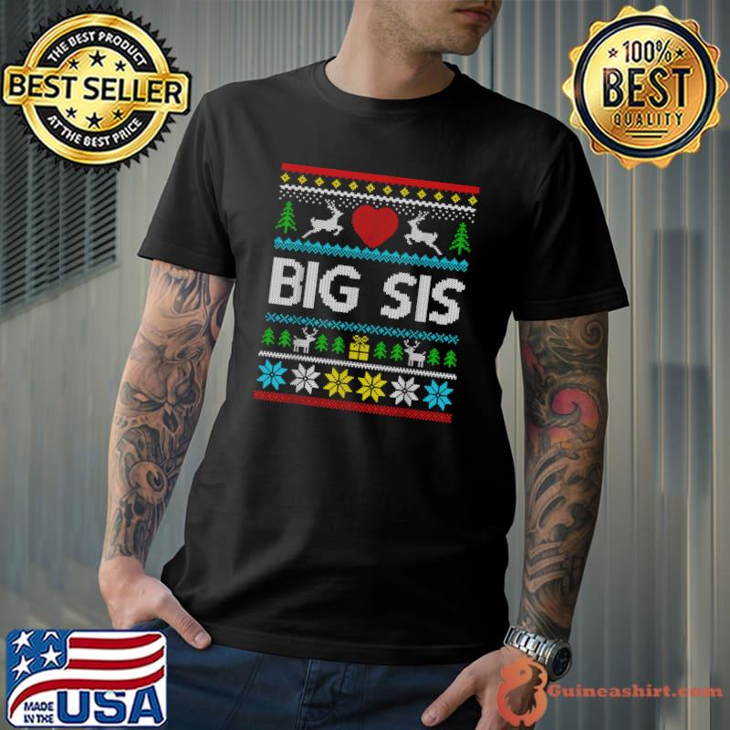 Nice big Sis Christmas Family Ugly T-Shirt