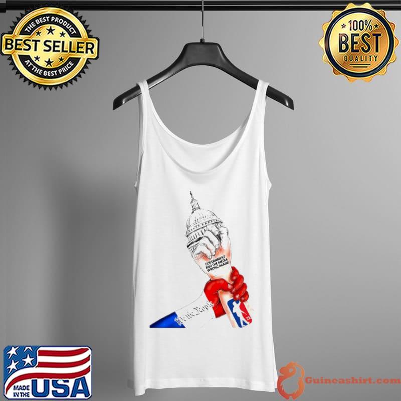Nice Government and the media wrong again we the people T Tank Top