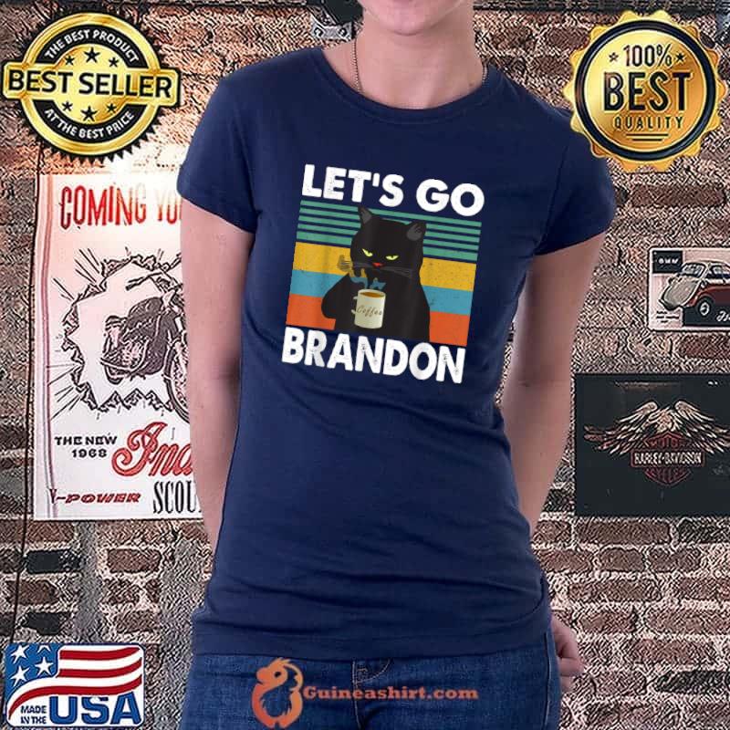 Nice Let’s Go Brandon Chant Funny Coffee Cat Vintage T Shirt Ladiestee