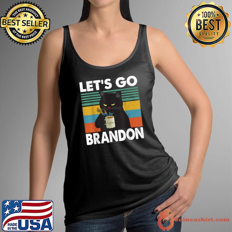 Nice Let’s Go Brandon Chant Funny Coffee Cat Vintage T Shirt Tank Top