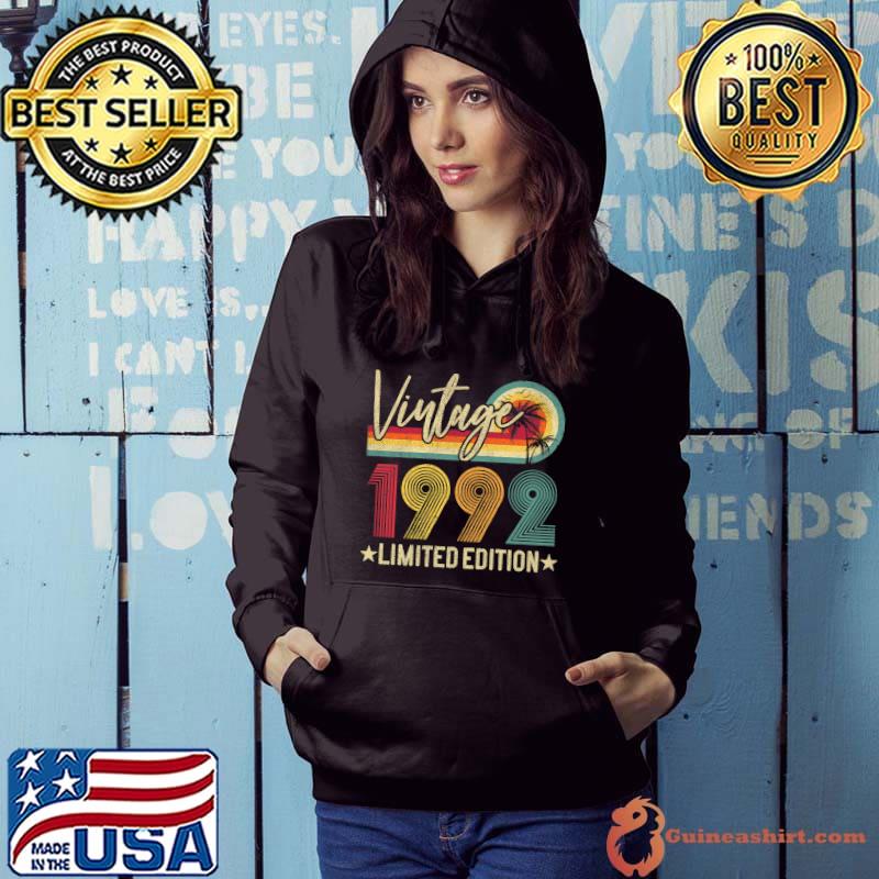 Nice limited Edition 1992 30th Birthday Vintage 30 Years Old T-Shirt Hoodie