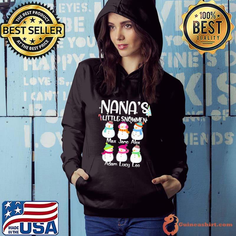 Nice Nanas little snowmen six snowman max jane alex adam lucy leo Hoodie