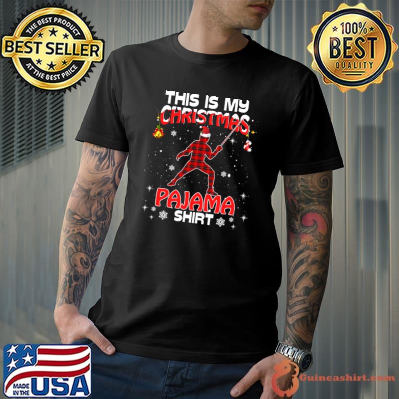 Nice this Is My Christmas Pajama Shirt Red Plaid Sword Mark T-Shirt