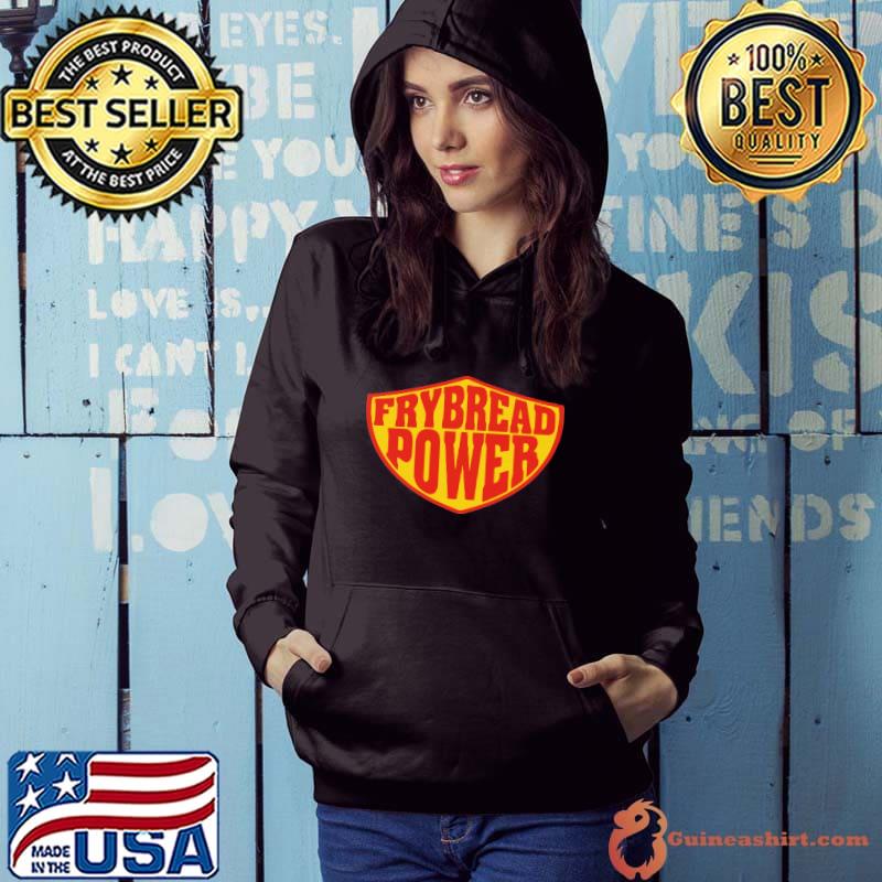 Official Frybread Power Native American Hoodie