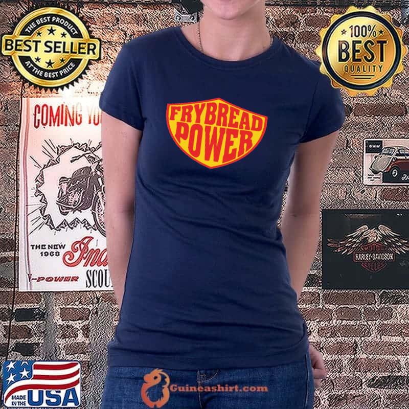 Official Frybread Power Native American Ladiestee