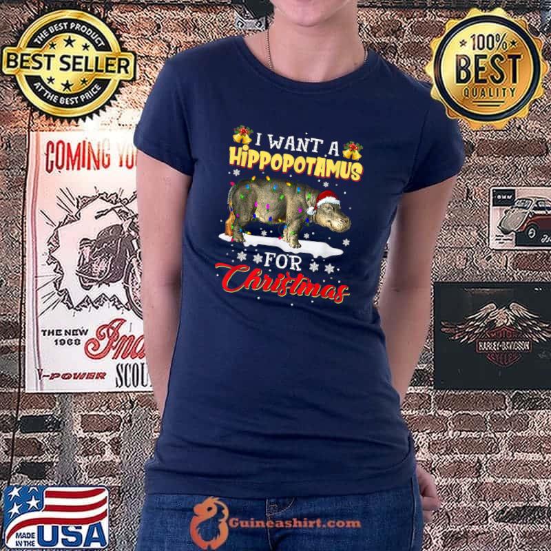 Official I Want A Hippopotamus For Christmas Hippo Animal Costume T-Shirt Ladiestee