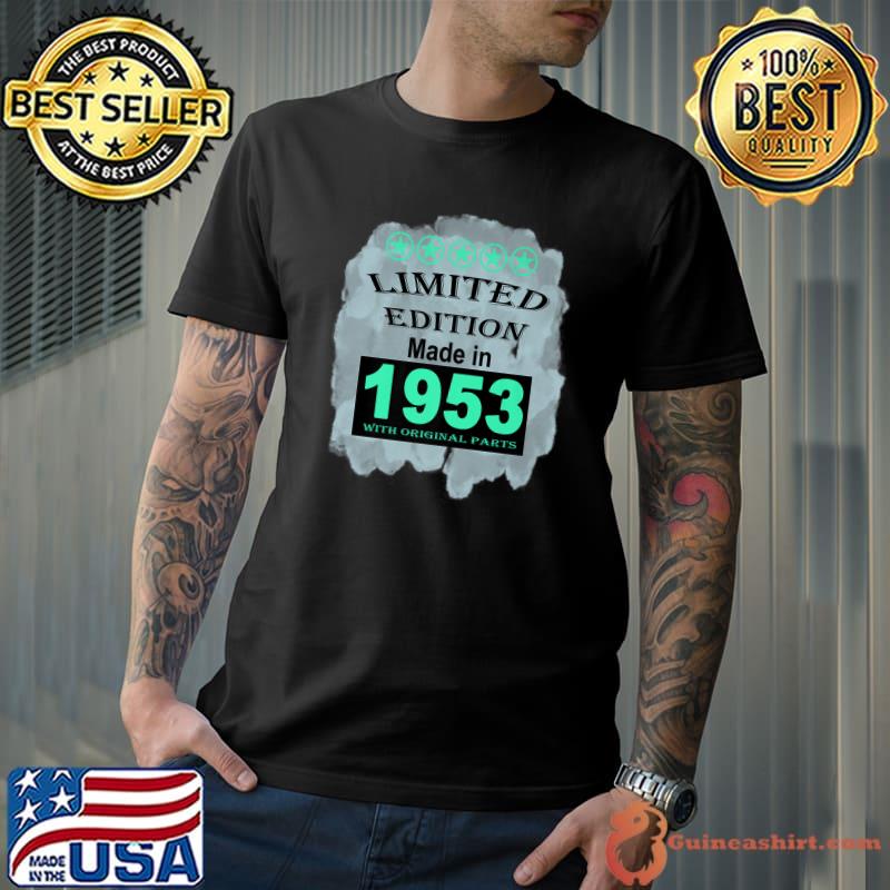 Official limited Edition Made In 1953 With Original Parts Five Stars T-Shirt