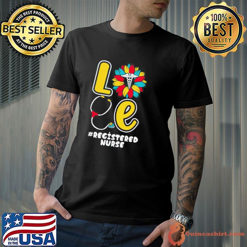 Official love Sunflower Registered Nurse Shirt