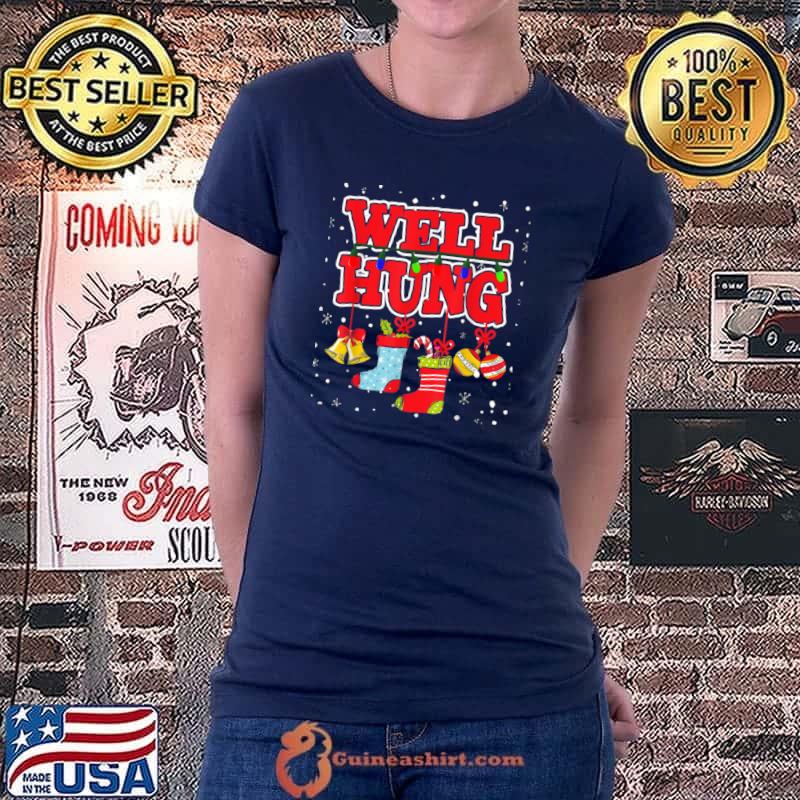 Official Mens Well Hung Christmas Stocking Holiday Gifts Funny Xmas T Shirt Ladiestee