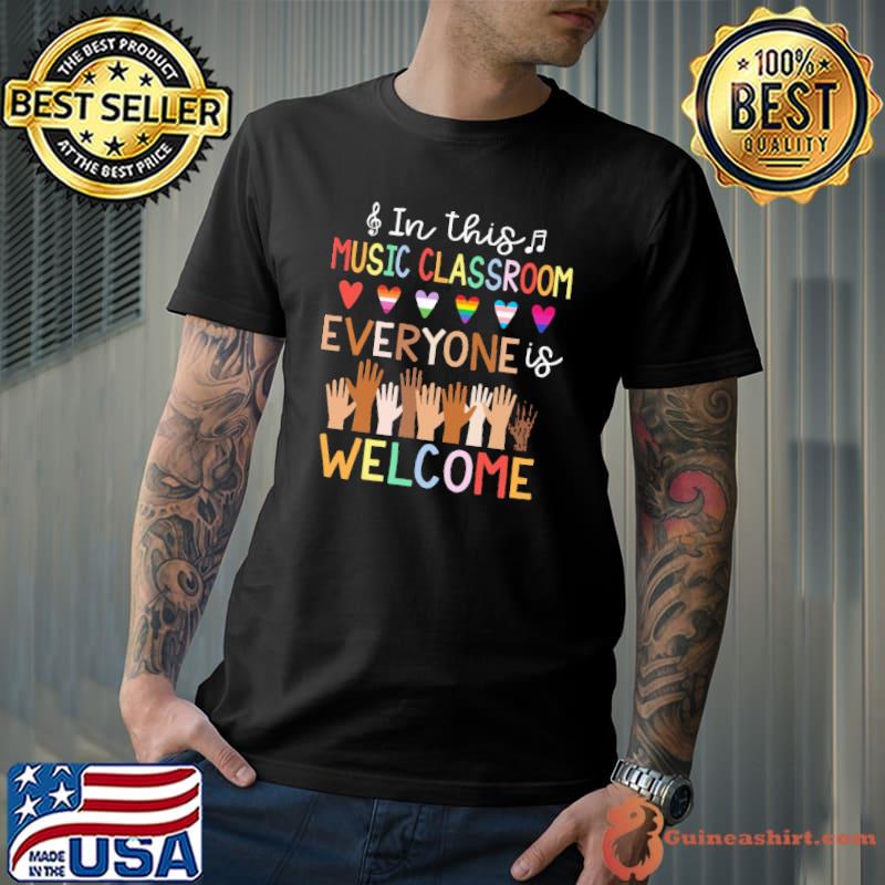 Official Music - In this music classroom everyone is welcome Shirt