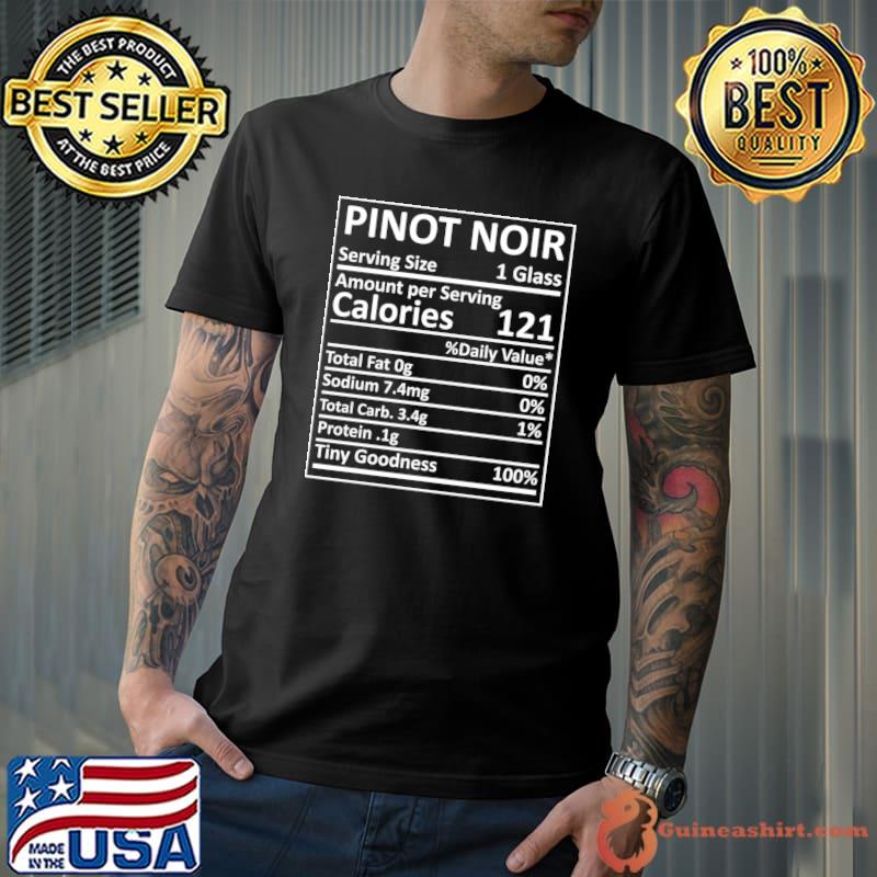 Official thanksgiving Christmas Pinot Noir Nutritional Facts Labels T-shirt