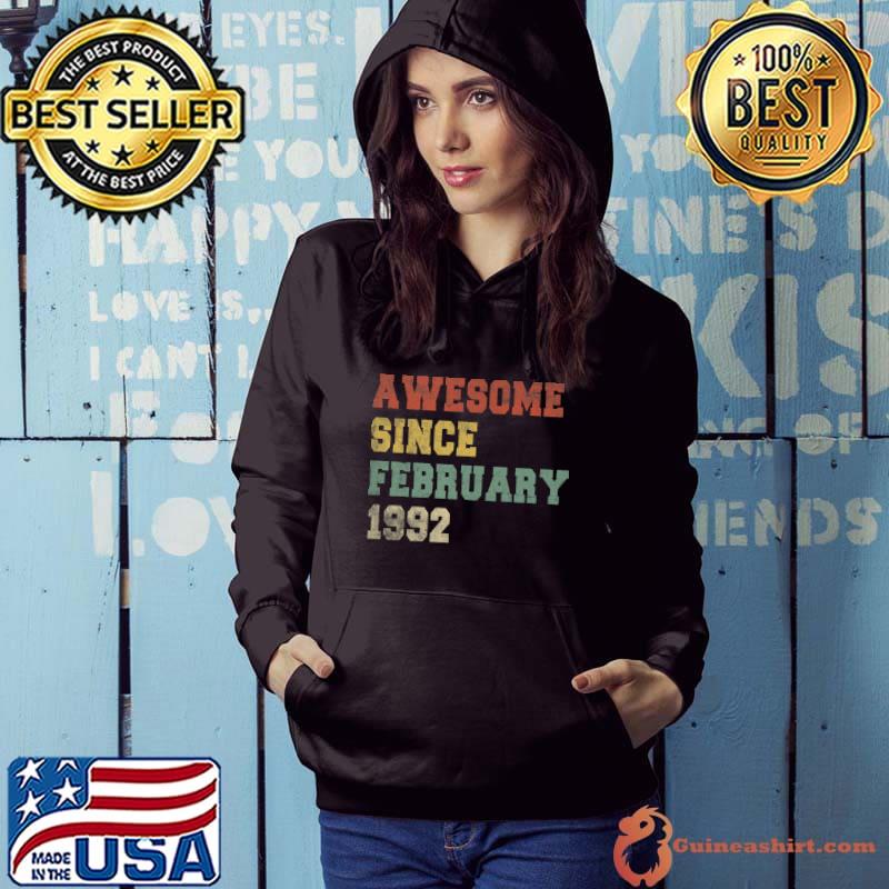 Original 30th Retro Birthday Vintage Awesome Since February 1992 Premium T-Shirt Hoodie