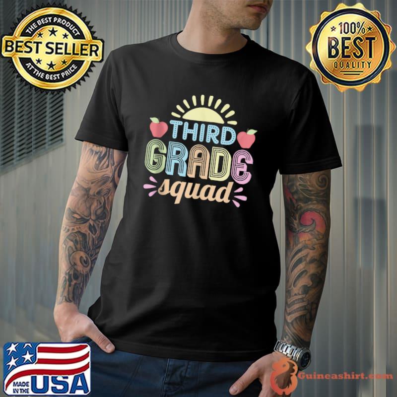 Original first Day Of School Third Grade Squad Teacher T-shirt