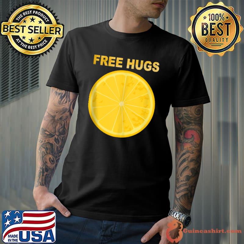 Original free hugs lemons T-shirt