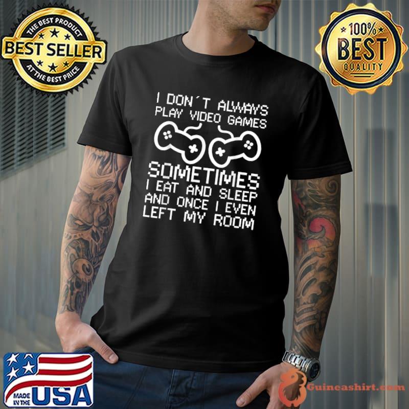 Original Funny Gamer Gaming Video Games T-Shirt Unisex