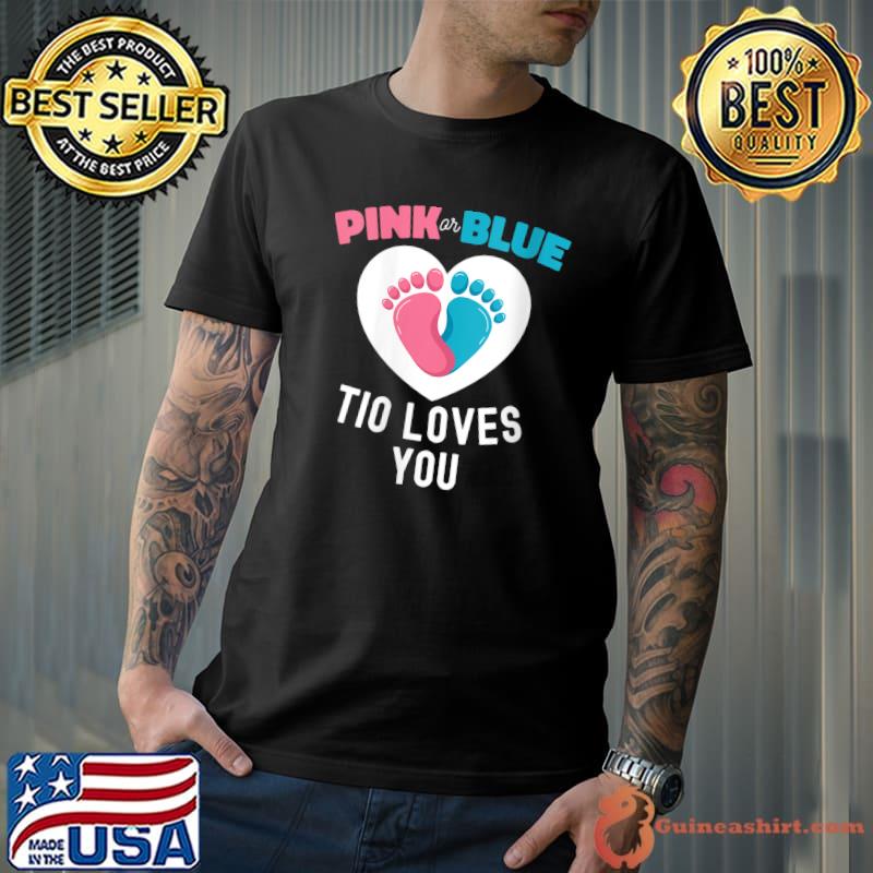 Original gender Reveal Tio Funny Pink Or Blue Love Baby Showe Uncle T-Shirt