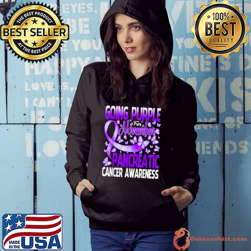 Original Going Purple For November Pancreatic Cancer Awareness Month T Shirt