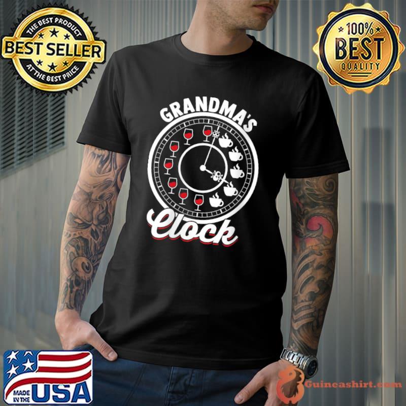 Original grandma's Clock Coffee Funny Wine T-Shirt