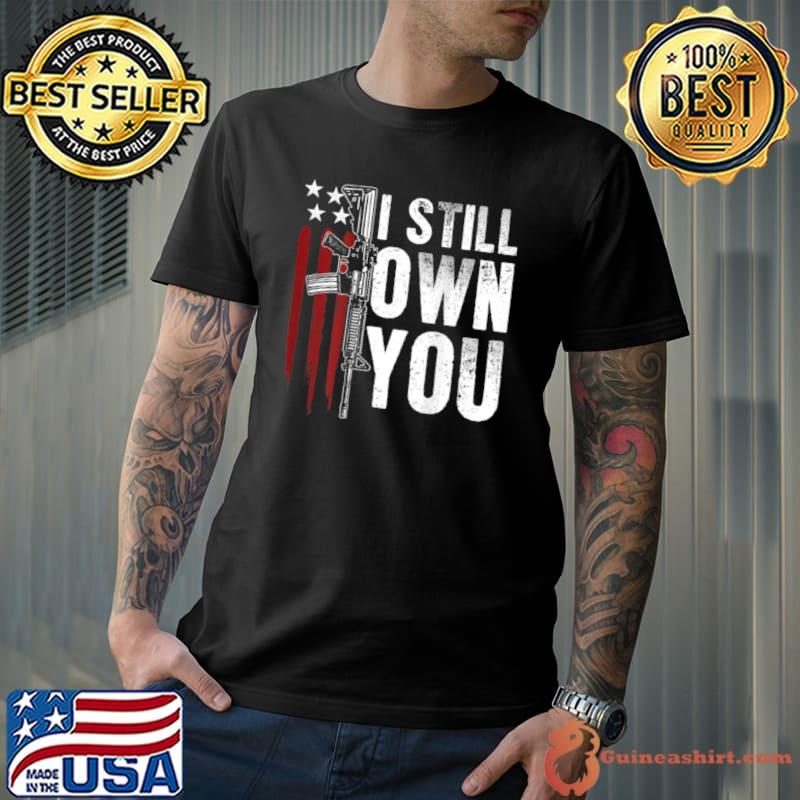 Original Gun USA Flag American Football I Still Own You (on back) T Shirt Unisex