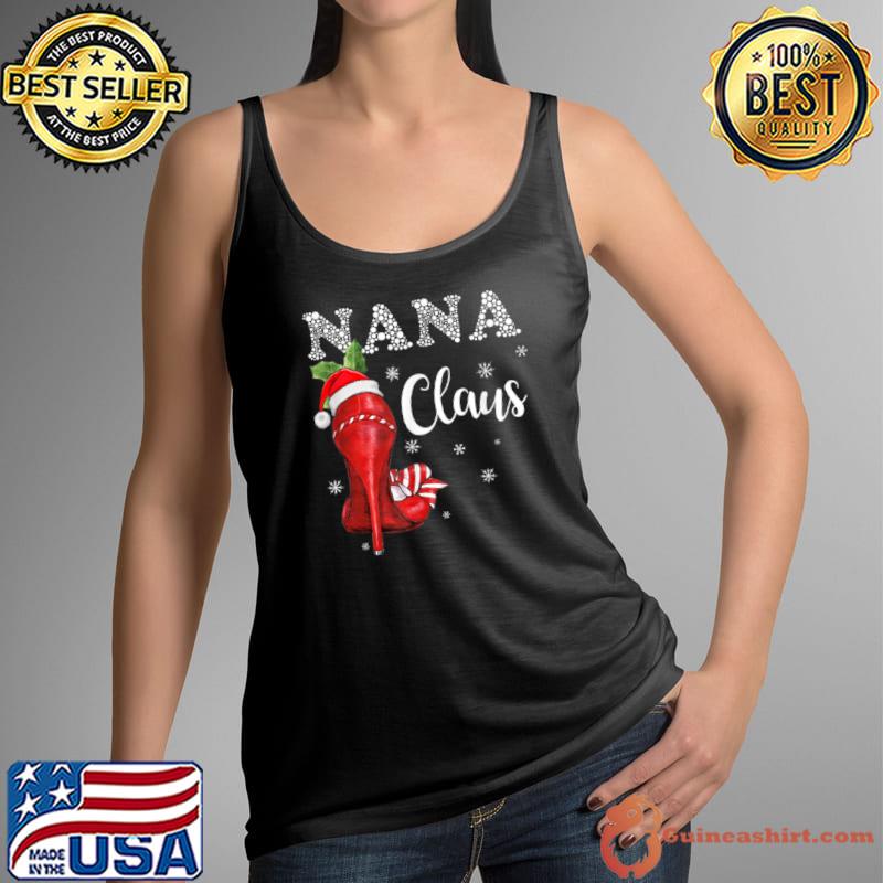 Original High Heel Nana Santa Claus Christmas Pajama Xmas Womens T Shirt Tank Top